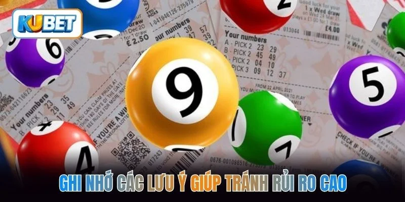 Ghi nhớ các lưu ý giúp tránh rủi ro cao