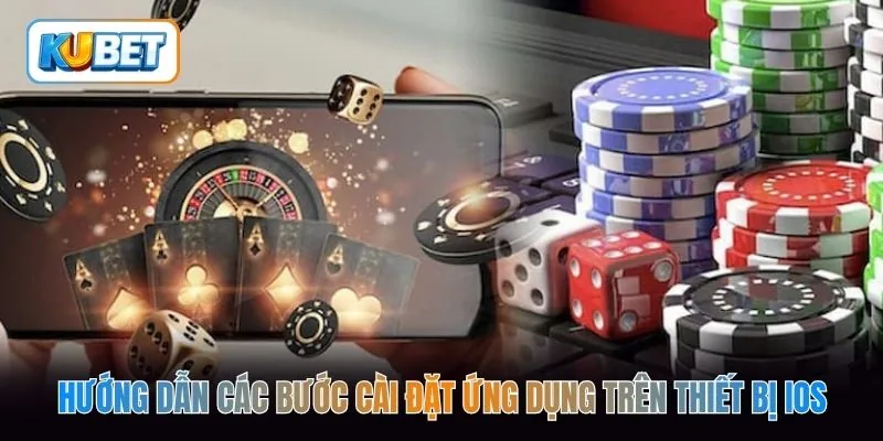Hướng dẫn các bước cài đặt ứng dụng trên thiết bị iOS.
