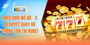 Mẹo chơi nổ hũ